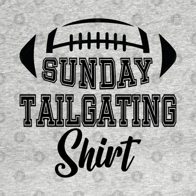 Sunday Tailgating Shirt by Blended Designs